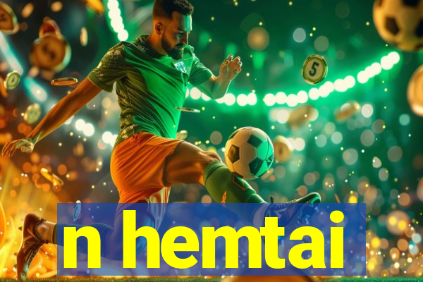 n hemtai